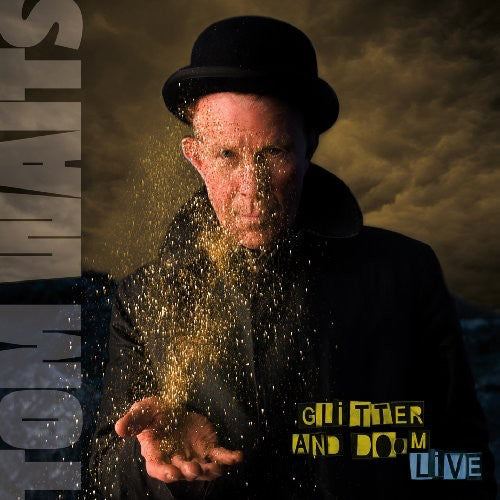 the album cover for Tom Waits - Glitter & Doom Live