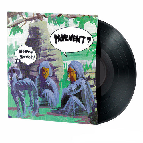 the album cover for Pavement - Wowee Zowee