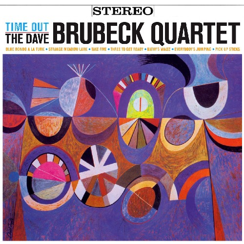 the album cover for The Dave Brubeck Quartet - Time Out [Import LP]