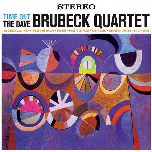 the album cover for The Dave Brubeck Quartet - Time Out [Import LP]