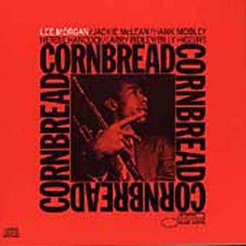 the album cover for Lee Morgan - Cornbread