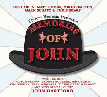 the album cover for John Hartford Stringband - Memories of John