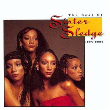 the album cover for Sister Sledge - Best of 1973-1985
