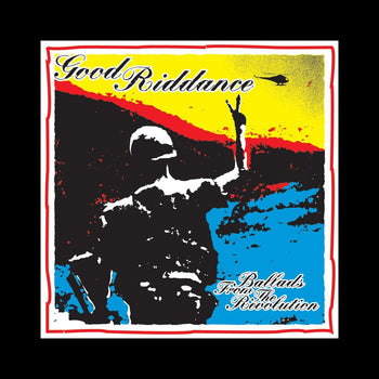 the album cover for Good Riddance - Ballads From Revolution