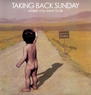 the album cover for Taking Back Sunday - Where You Want to Be
