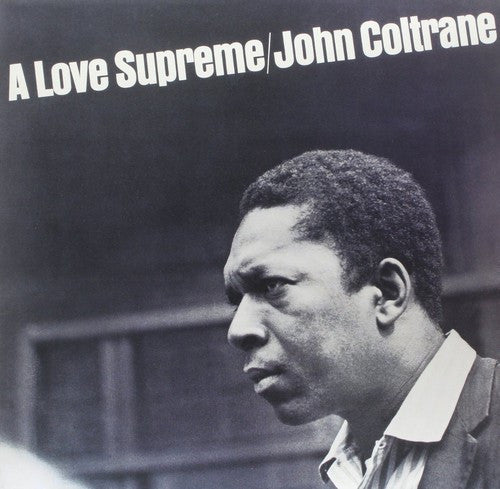 the album cover for John Coltrane - Love Supreme [Remastered]