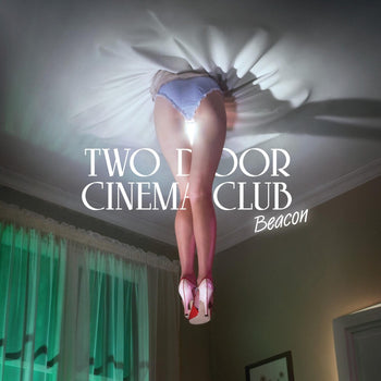 the album cover for Two Door Cinema Club - Beacon