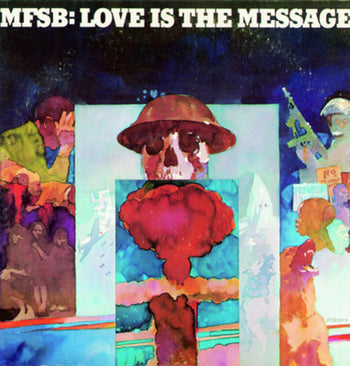 the album cover for Mfsb - Love Is the Message