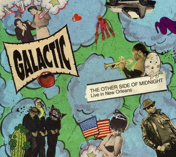 the album cover for Galactic - Other Side Of Midnight: Live In New Orleans [Digipak]