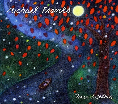 the album cover for Michael Franks - Time Together