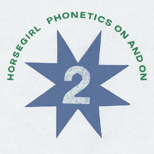 Phonetics On And On - Horsegirl