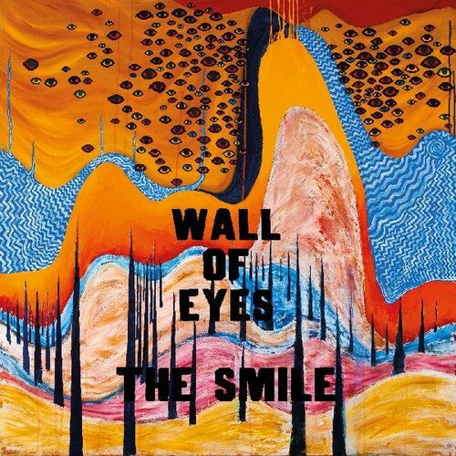 Wall Of Eyes - Smile, The