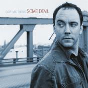 Some Devil - Matthews, Dave