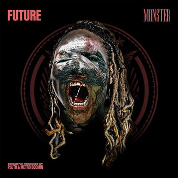 Monster - Future & Metro Boomin