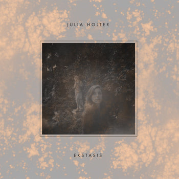 the album cover for Julia Holter - Ekstasis