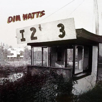 Eye Two Three - Dim Watts