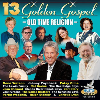 the album cover for 13 Golden Gospel - 13 Golden Gospel: Old Time Religion