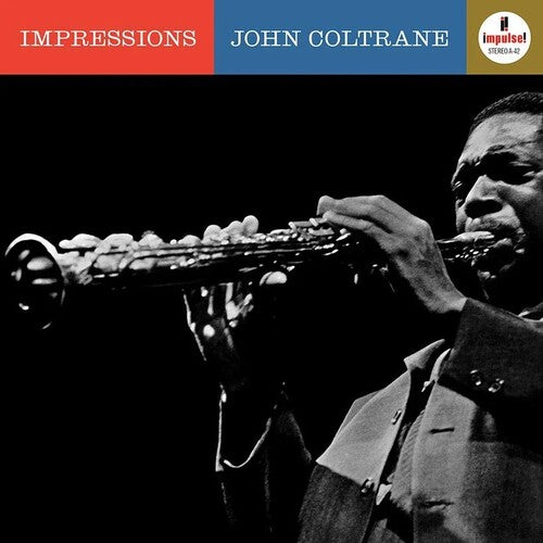 Impressions (Verve Acoustic Sounds Series) - Coltrane, John