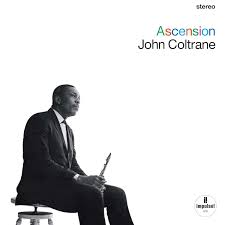 Ascension: Edition I & II (Verve Vault Series) - Coltrane, John