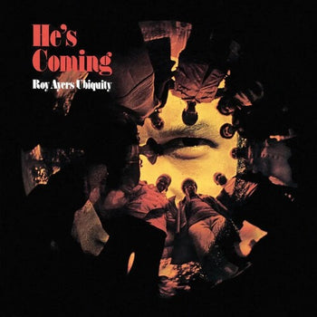 He's Coming - Ayers, Roy Ubiquity