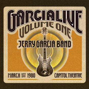 the album cover for Jerry Garcia Band - GarciaLive Vol.1 - March 1st 1980, Capitol Theater