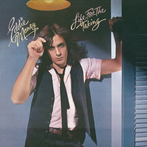 the album cover for Eddie Money - Life for the Taking