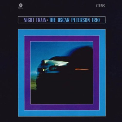 the album cover for Oscar Peterson - Night Train (Bonus Track) [180 Gram]