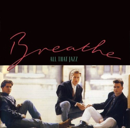 the album cover for Breathe - All That Jazz:Deluxe Edition [Import]