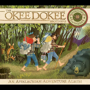 the album cover for Okee Dokee Brothers - Through the Woods