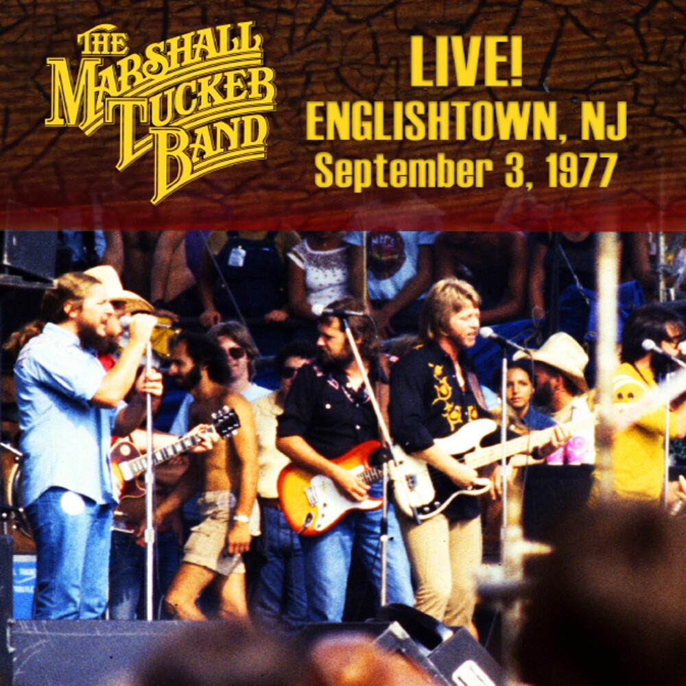 the album cover for The Marshall Tucker Band - Live Englishtown NJ Sept. 3, 1977