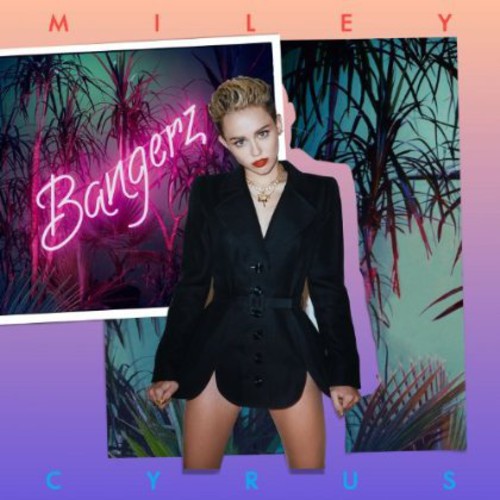 the album cover for Miley Cyrus - Bangerz