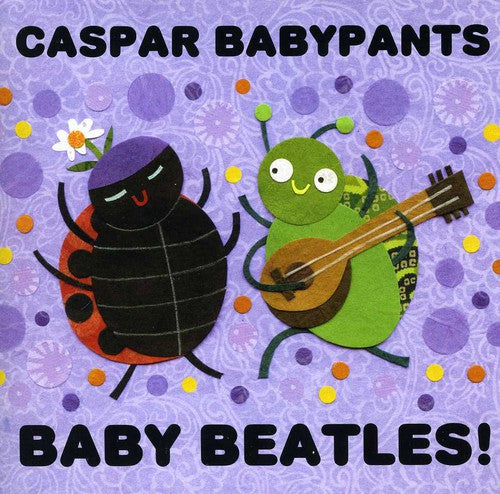 the album cover for Caspar Babypants - BABY BEATLES!