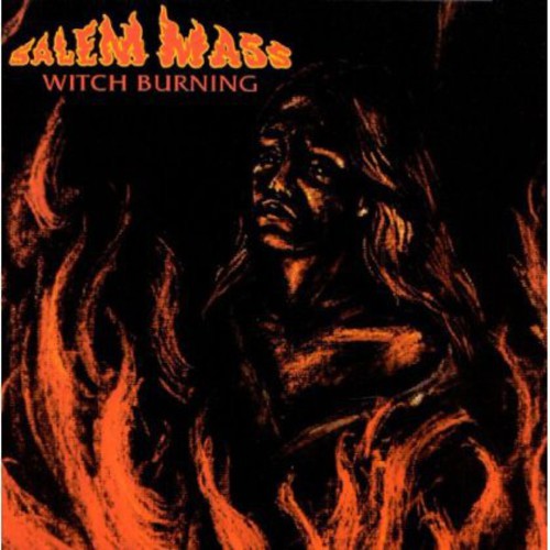 the album cover for Salem Mass - Witch Burning