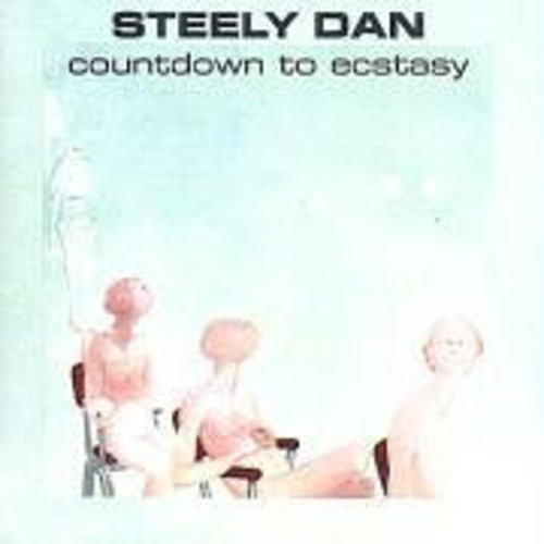 the album cover for Steely Dan - Countdown To Ecstasy: Remastered