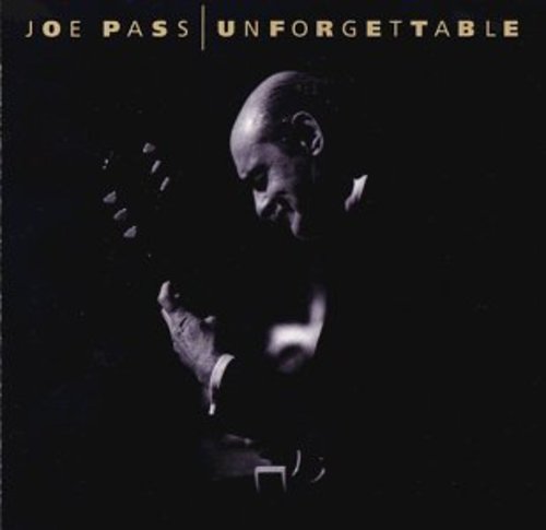 the album cover for Joe Pass - Unforgettable