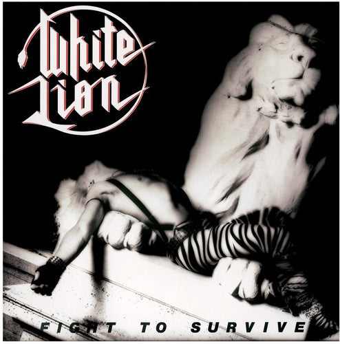 the album cover for White Lion - Fight to Survive