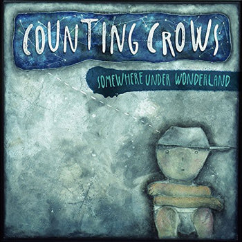 the album cover for Counting Crows - Somewhere Under Wonderland [LP]