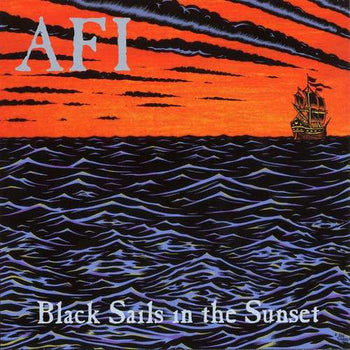 the album cover for AFI - Black Sails In The Sunset 