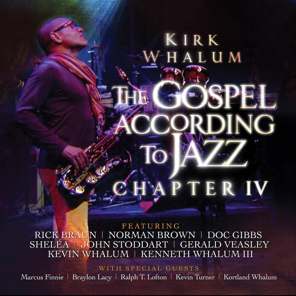 the album cover for Kirk Whalum - Gospel According to Jazz Chapter Iv