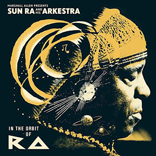 the album cover for Sun Ra - In the Orbit of Ra [Vinyl]