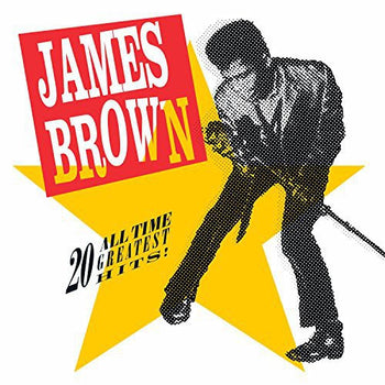 the album cover for James Brown - 20 All-Time Greatest Hits