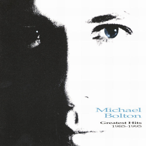 the album cover for Michael Bolton - Greatest Hits: 1985-1995