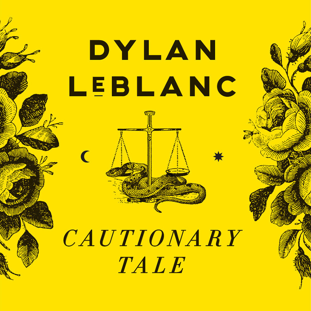 the album cover for Dylan LeBlanc - Cautionary Tale
