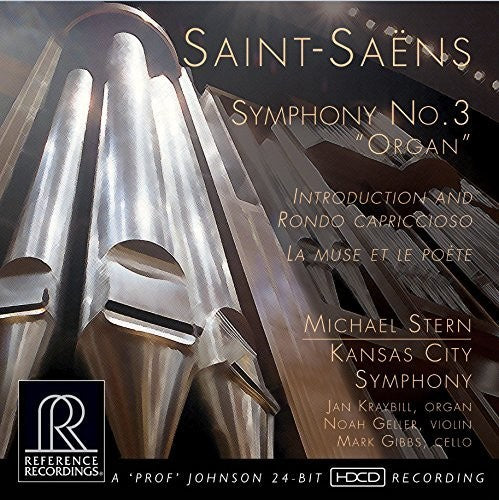 the album cover for Saint-Saens / Kansas City Symphony / Stern - Symphony No. 3 Organ