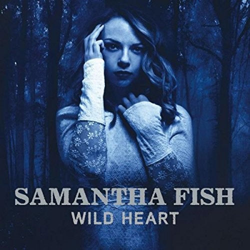 the album cover for Samantha Fish - Wild Heart