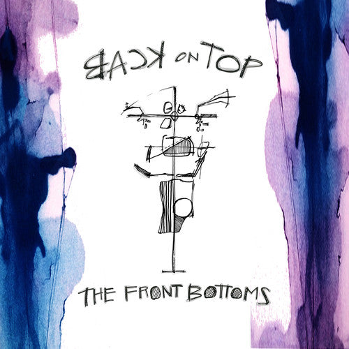 the album cover for The Front Bottoms - Back On Top [Vinyl]