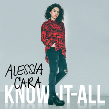 the album cover for Alessia Cara - Know It All