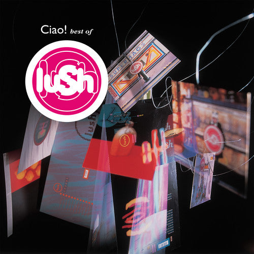 the album cover for Lush - Ciao Best Of