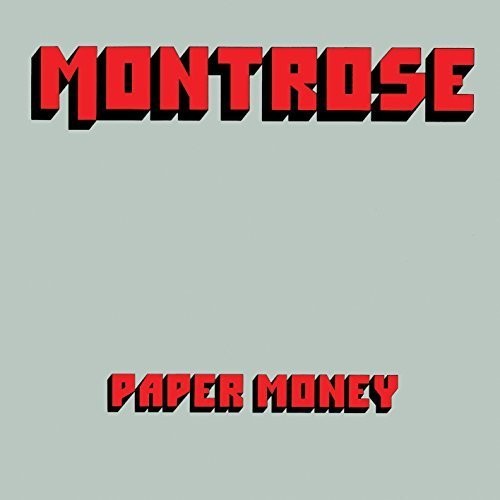 the album cover for Montrose - Paper Money [Remastered] (Uk)
