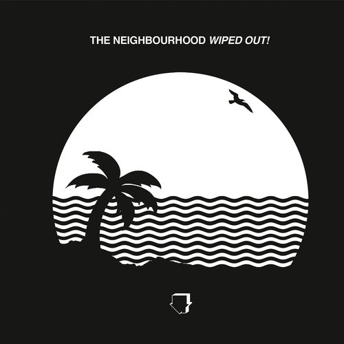 the album cover for The Neighbourhood - Wiped Out! [LP]